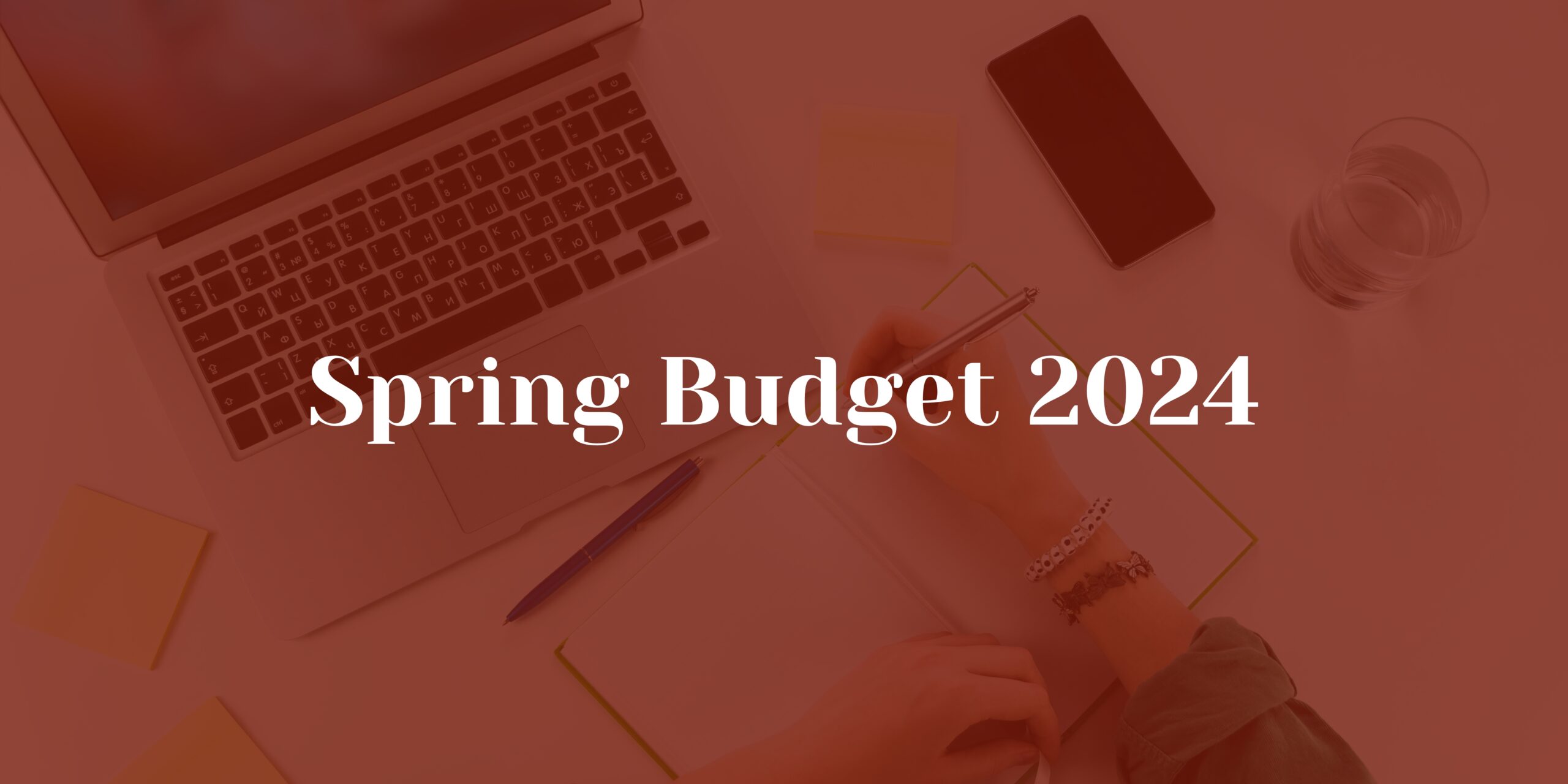 Spring Budget 2024 | CRM Accountants